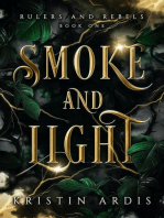 Smoke and Light: Rulers and Rebels, #1