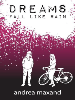 Dreams Fall Like Rain