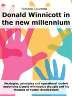 Donald Winnicott in the new millennium: Strategies, principles and operational models underlying Donald Winnicott's thought and his theories of human development