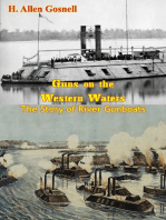 Guns on the Western Waters: The Story of River Gunboats