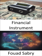 Financial Instrument: Mastering Financial Instruments, Your Path to Wealth and Wisdom