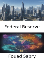Federal Reserve: Die Finanzfestung entschlüsseln, die Federal Reserve enträtseln