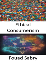 Ethical Consumerism: Empower Your Choices, Mastering Ethical Consumerism for a Better World