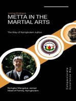 Metta in the Martial Arts, The Way of Nyingbulam Jujitsu