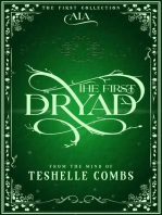 The First Dryad: The First Collection, #1