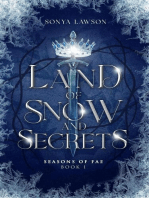 Land of Snow and Secrets