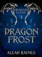 Dragon Frost: Draignis Clans, #3