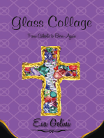 Glass Collage: From Catholic to Born-Again