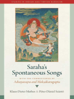 Saraha's Spontaneous Songs: With the Commentaries by Advayavajra and Moksakaragupta