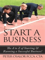 START A BUSINESS: THE A TO Z OF STARTING AND RUNNING A SUCCESSFUL SMALL BUSINESS