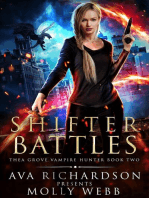 Shifter Battles: Thea Grove Vampire Hunter, #2