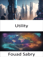 Utility: Mastering Choice, The Science of Utility