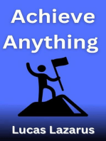 Achieve Anything