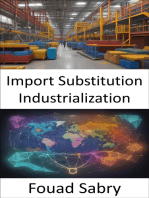 Import Substitution Industrialization: Unveiling Economic Transformation, The Power of Import Substitution Industrialization