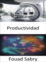 Productividad: Dominar la productividad, las estrategias para la eficiencia, el crecimiento y el éxito