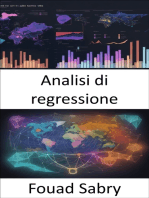 Analisi di regressione: Padroneggiare l'arte dell'analisi di regressione, prevedere, analizzare, decidere