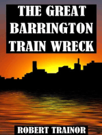 The Great Barrington Train Wreck