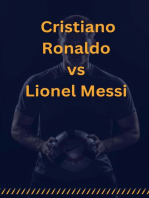Cristiano Ronaldo vs Lionel Messi