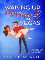 Waking up Married in Vegas: Waking up With Him, #1