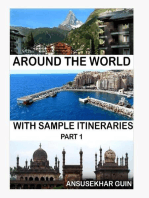 Around the World through some Sample Itineraries: Pictorial Travelogue, #1