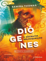 Diógenes, o Sócrates enlouquecido: Um conto filosófico