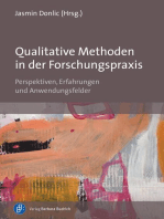 Qualitative Methoden in der Forschungspraxis: Perspektiven, Erfahrungen und Anwendungsfelder