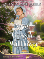 Never Cross A Wallflower: Revenge of the Wallflowers, #2