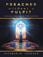 Preacher without a Pulpit: Musings from a Pastor during the COVID-19 Lockdown