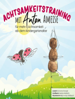 Achtsamkeitstraining mit Anton Ameise: für mehr Achtsamkeit ab dem Kindergartenalter