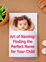 Art of Naming: Finding the Perfect Name for Your Child