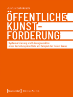 Öffentliche Kunstförderung: Systematisierung und Lösungsansätze eines Verteilungskonflikts am Beispiel der freien Szene