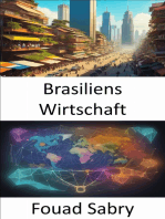 Brasiliens Wirtschaft: Eine Reise durch Vielfalt und Dynamik, brasilianische Wirtschaft enthüllt