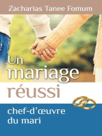 Un Mariage Réussi: Le Chef D’œuvre du Mari: Dieu, le Sexe et Toi, #5