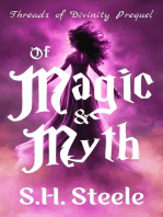Of Magic & Myth: Threads of Divinity, #0