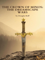 The Crown of Minos: The Dreamscape Wars: Minos and Crown of Minos, #2