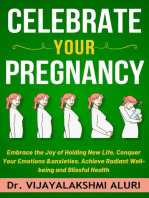 Celebrate Your Pregnancy: Women's Health, #4