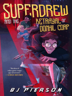 SuperDrew and the Betrayal of Donhil Corp: SuperDrew, #2