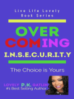 Overcoming I.N.S.E.C.U.R.I.T.Y.: Live Life Lovely Book Series, #1