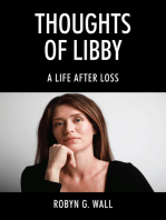 Thoughts of Libby: A Life After Loss
