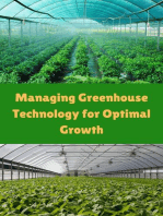 Managing Greenhouse Technology for Optimal Growth