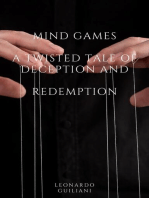 Mind Games A Twisted Tale of Deception and Redemption