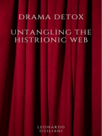 Drama Detox: Untangling the Histrionic Web