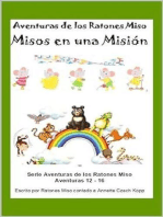Misos en una Misión: Aventuras de los Ratones Miso, #3