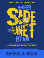 The Other Side Of Planet Hy Man: Planet Hy Man, #5