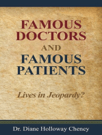 Famous Doctors and Famous Patients