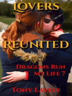 Lovers Reunited: Dragons Run My Life, #7