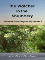 The Watcher in the Shrubbery