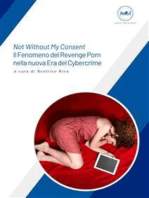 Not Without My Consent – Il Fenomeno del Revenge Porn nella nuova Era del Cybercrime