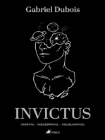 Invictus: Imortal, Inquebrável, Insubjugável