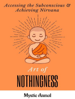 Art of Nothingness ~ Accessing the Subconscious & Achieving Nirvana